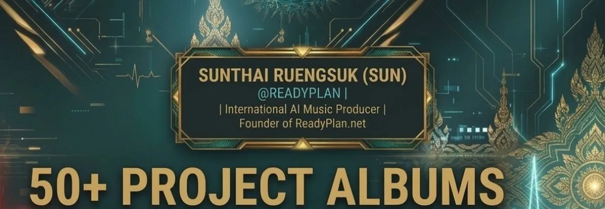 Sunthai Ruengsuk (Sun) @ReadyPlan cover