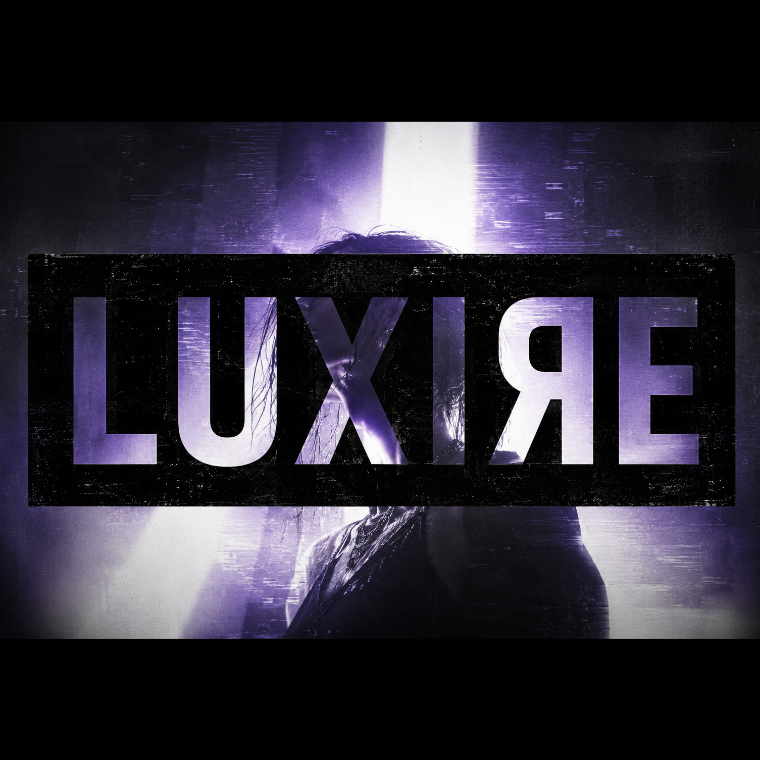 Persona image for L U X I Я E